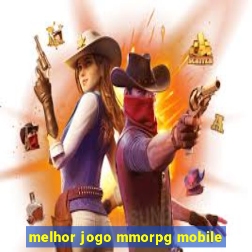 melhor jogo mmorpg mobile